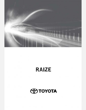 toyota raize 2019 2020& 2021 navigation infotainment system manual